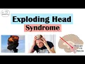 Exploding Head Syndrome Loud Noises When Falling Asleep Triggers Symptoms Diagnosis Treatment