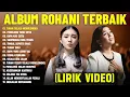 Download Lagu Lagu Rohani Melitha Sidabutar \u0026 Putri Ayu Full Album (Lirik Video) || Lagu Rohani Terbaru 2024