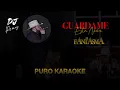 Guardame Esta Noche-El Fantasma-Karaoke 🎤
