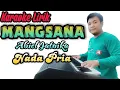 Download Lagu KARAOKE MANGSANA - ABIEL JATNIKA (KARAOKE VERSION)
