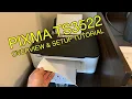 Canon Wireless Pixma TS3522 Overview Setup Tutorial