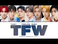 Download Lagu ENHYPEN 'TFW (That Feeling When)' (Color Coded Lyrics) | ShadowByYoongi
