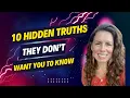 10 Hidden Truths The Powers That Be Don t Want You to Know