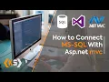 how to connect database to asp net c how to connect database to asp net asp net core database