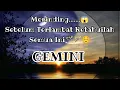 Download Lagu 🌞Gemini🌞Merinding.......😱😱 Sebelum Terlambat Ketahuilah Semua Ini🪄🪄☺️