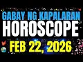 Horoscope Ngayong Araw February 22 2026