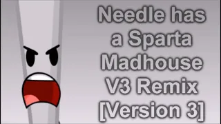 needle has a sparta madhouse v3 remix version 3 