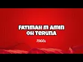 Fatimah M Amin ~ Oh Teruna (1960s)