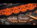 Gothic Flower Border Edging Tutorial Elegant Crochet Lace Design