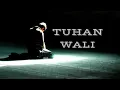 Download Lagu TUHAN - WALI ( lirik lagu )