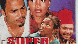 super love pete edochie ramsey noah genevieve nollywood movies nollywoodmovies