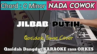 Download JILBAB PUTIH - Versi Dangdut KARAOKE ADEM Rasa ORKES || Nada Cowok MP3