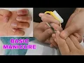 BASIC TO MANICURE STEP BY STEP