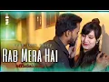 Download Lagu Rab mera hai |Vipin sharma|Rj saxena|Ankna garg|Jay Sean mandal|Official video