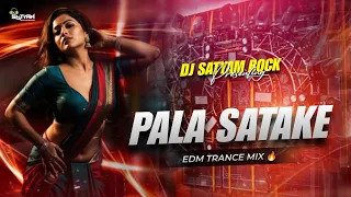 pala satake edm trance pawan singh old virel bhojpuri remix dj satyam rock
