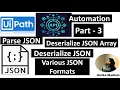 How to fetch the Values from JSON using Deserialize JSON Deserialize JSON Array Activities - Part3