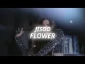 Download Lagu Jisoo - Flower (Slowed + Reverb)