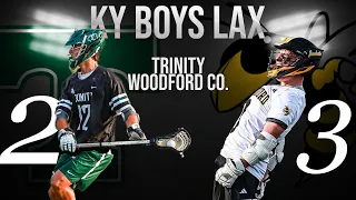Woodford UPSETS Trinity in Top-3 Thriller 2026 KHSAA Boys Lax