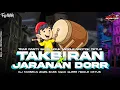 Download Lagu DJ TAKBIRAN 2025 X JARANAN DORR‼️MIDDLE NROTOK CETUS BASS NGUK GLER‼️HOREG BETTLE DIKAAL REVOLUTION