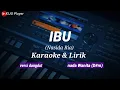 Download Lagu IBU || Nasida Ria || Karaoke \u0026 lirik || nada Wanita )(D#m)