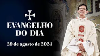 EVANGELHO DO DIA 29/08/2024 | Mc 6, 17 - 29 | @PadreManzottiOficial