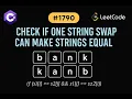 LeetCode 1790 Check If One String Swap for Equality C Solution Character Comparison