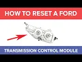 How To Reset A Ford Transmission Control Module - Symptoms of a Bad TCM