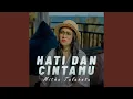 Download Lagu Hati Dan Cintamu