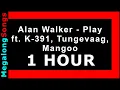 Download Lagu Alan Walker - Play ft. K-391, Tungevaag, Mangoo 🔴 [1 HOUR] ✔️
