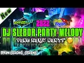 Download Lagu DJ SLEBOR MELODY PARTY YANG KAMU CARI_CARI 2022.