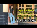 Download Lagu LAGU SUMBAWA | SAWAI CARENGIT | INSAN BANDA @epjbulaeng