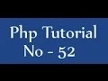 Php tutorials for beginners - 52