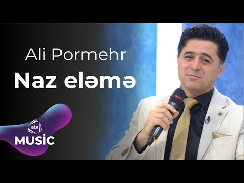 Download MP3 Ali Pormehr - Naz eləmə