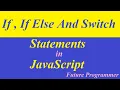 If If Else and Switch Statement in JavaScript in Hindi Rahul Verma Future Programmer