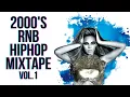 Lagu THE BEST OF 2000'S R\u0026B HIPHOP MIXTAPE VOL.1 (2004-2008)