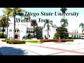 San Diego State University Walking Tour 4K 2024