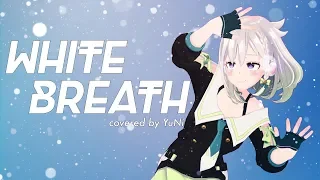 WHITE BREATH/YuNi