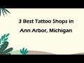 3 Best Tattoo Shops in Ann Arbor Michigan Tattoo Studios