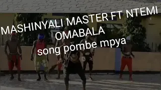 mashinyali master ft ntemi omabala song pombe yj record katoro mp3