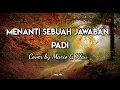 Download Lagu MENANTI SEBUAH JAWABAN -  PADI ( COVER BY MARIO G KLAU )