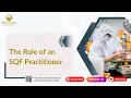 The Role of an SQF Practitioner
