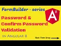 Password confirm password validation in Angular 8 using FormBuilder