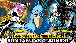 sunraku vs ctarnidd part 7 shangri la frontier season 3 episode 24 indonesia