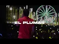 El Plumas - Neton Vega, Luis R Conriquez (LETRA/LYRICS)