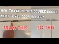How to repair closet double doors that don t close and look bad