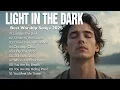 Lagu Light In The Dark | Best Christian Songs 2025 | Authentic Worship for the Weary