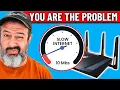 Stop slowing down your own internet speed