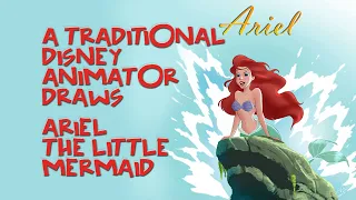 A traditional Disney Animator Draws Ariel the Little Mermaid using Adobe Photoshop