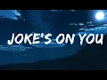 Lagu Charlotte Lawrence - Joke's On You (Lyrics)  | Sickick Music
