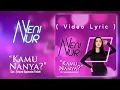 Download Lagu Veni Nur - Kamu Nanya (Video Lyric)